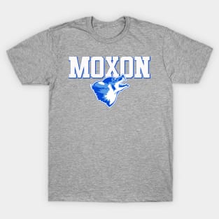 Moxon Is The Man T-Shirt